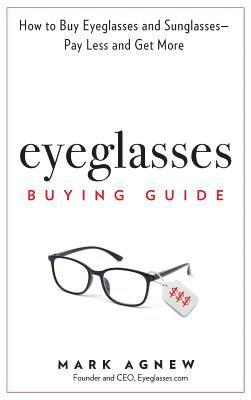 Eyeglasses Buying Guide 1