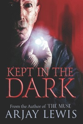 Kept In The Dark 1