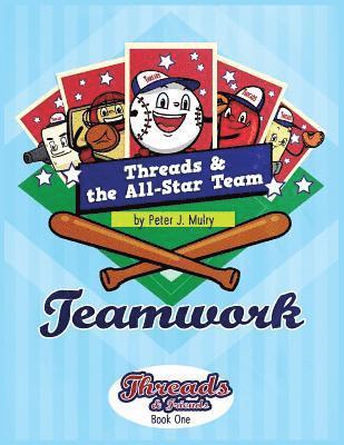 Threads & The All-Star Team 1