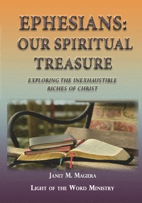 bokomslag Ephesians Our Spiritual Treasure