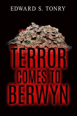 Terror Comes to Berwyn 1