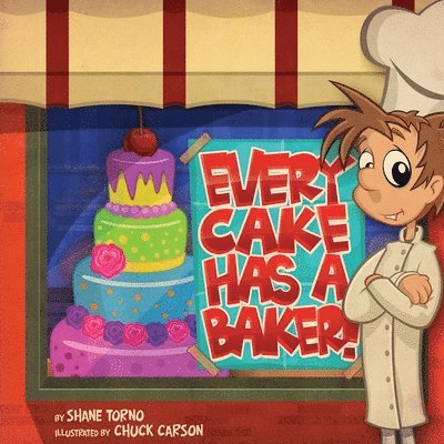 Every Cake Has a Baker 1