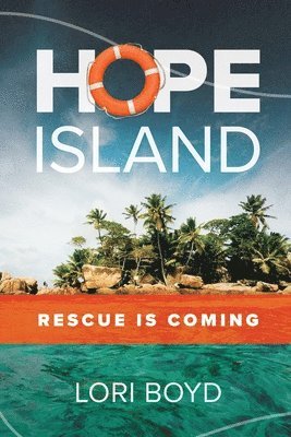 Lori Boyd - Hope Island, Häftad
