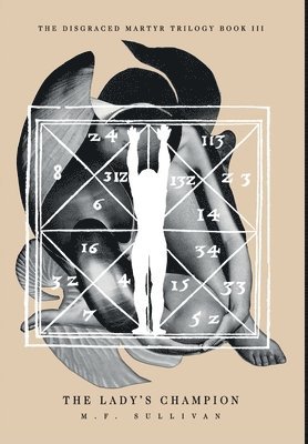 M F Sullivan, M. F. Sullivan, M.F. Sullivan - Lady's Champion, Inbunden