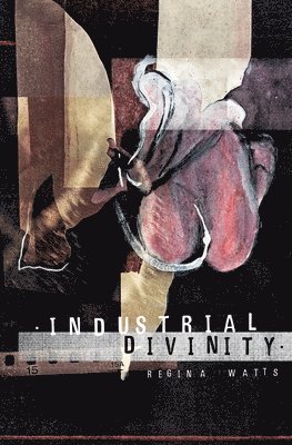 Industrial Divinity 1