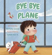 bokomslag Bye Bye Plane