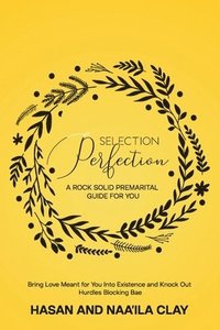 bokomslag Selection Perfection