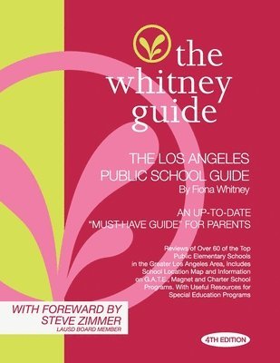 bokomslag The Whitney Guide: The Los Angeles Public School 4th Edition