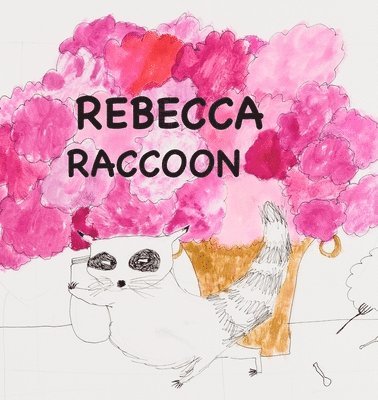 Rebecca Raccoon 1