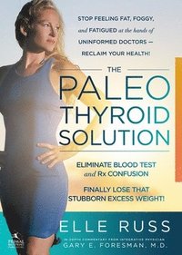 bokomslag The Paleo Thyroid Solution