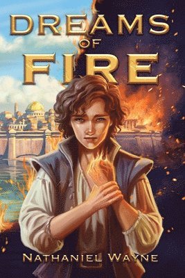 Dreams of Fire