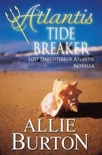 bokomslag Atlantis Tide Breaker