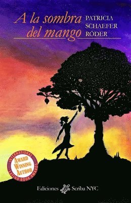 Patricia Schaefer Röder - la sombra del mango, Häftad