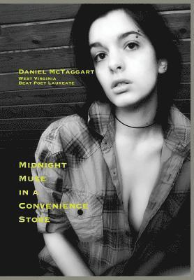 Daniel McTaggart, Daniel Mctaggart, Shaw Israel Izikson - Midnight Muse in a Convenience Store, Inbunden