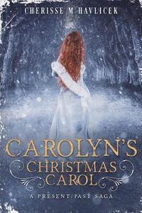bokomslag Carolyn's Christmas Carol