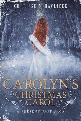 Carolyn's Christmas Carol 1