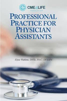 bokomslag Professional Practice for Physician Assistants