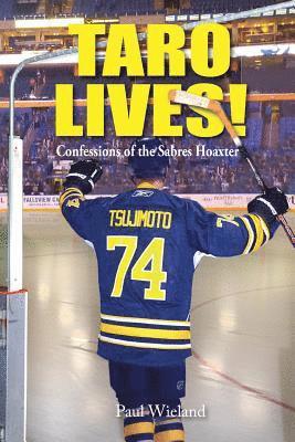 bokomslag Taro Lives!: Confessions of the Sabres Hoaxer