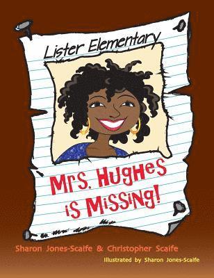 Mrs. Hughes is Missing 1