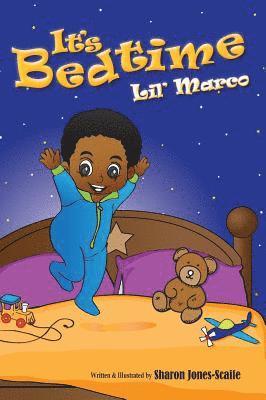 Sharon Jones-Scaife - It's Bedtime Lil' Marco, Inbunden