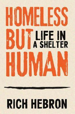bokomslag Homeless but Human