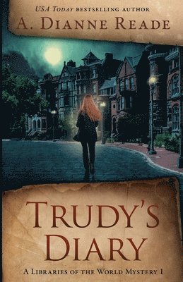 A Dianne Reade - Trudy's Diary, Häftad