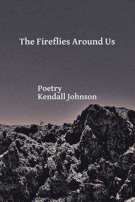 Fireflies Around Us