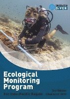 bokomslag The Ecological Monitoring Program, Indo Pacific