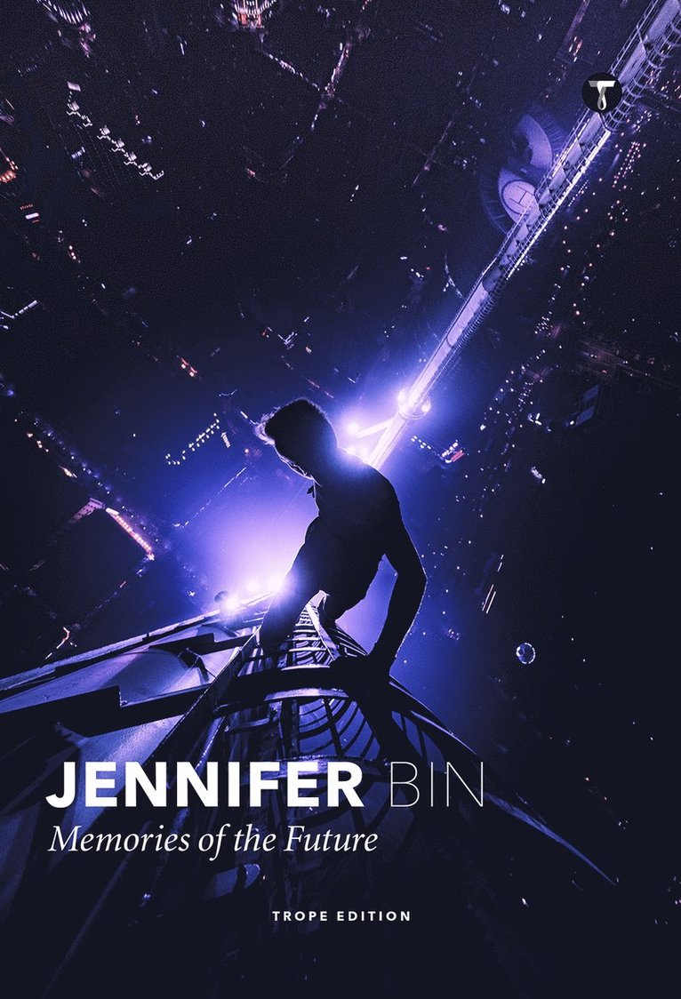 Jennifer Bin: Memories of the Future 1