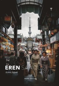 bokomslag Eren Sarigul: Across Japan