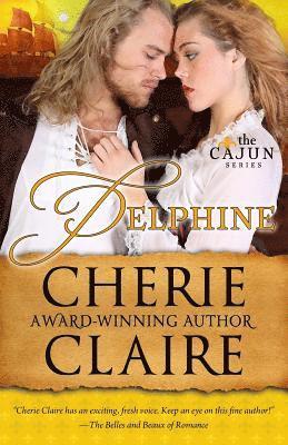 Delphine: The Cajun Series