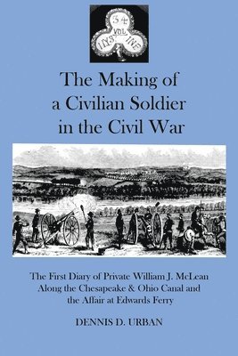 The Making of a Civilian Soldier in the Civil War 1