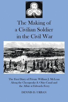 Making of a Civilian Soldier in the Civil War