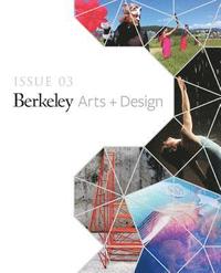bokomslag UC Berkeley Arts + Design Showcase