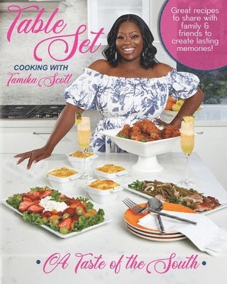 bokomslag Table Set Cooking with Tamika Scott