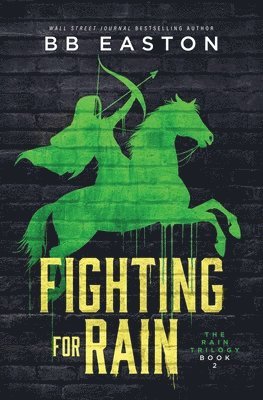 Fighting for Rain 1