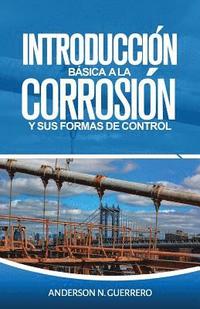 bokomslag Introducción Básica a la Corrosión Y Sus Formas de Control