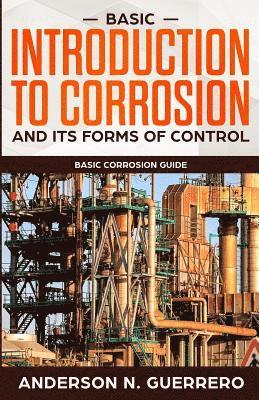 bokomslag Basic introduction to corrosion and its forms of control