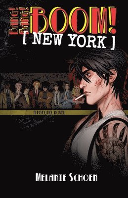 Bang! Bang! BOOM! [NEW YORK]: Volume 1 1