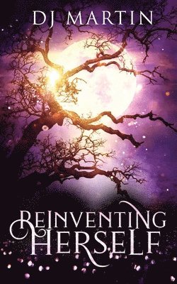 Deborah Martin - Reinventing Herself, Häftad
