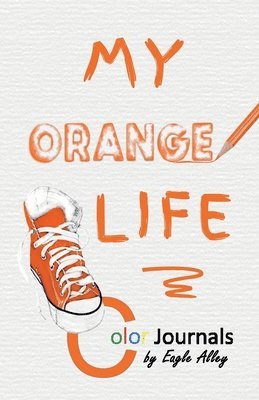 My Orange Life 1