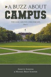 bokomslag A Buzz About Campus