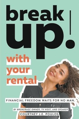 bokomslag Break Up! With Your Rental