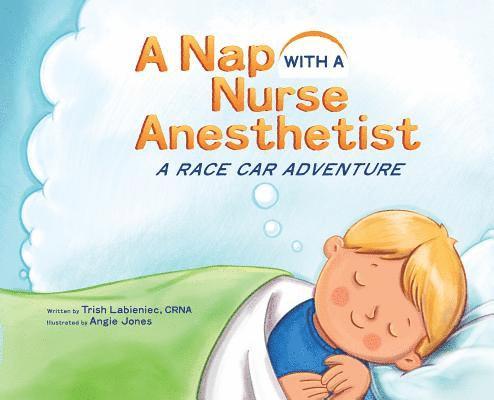 Nap with a Nurse Anesthetist