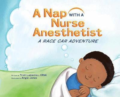 Nap with a Nurse Anesthetist
