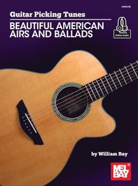 bokomslag Guitar Picking Tunes-Beautiful American Airs and Ballads