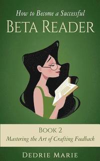 bokomslag How to Become a Successful Beta Reader Book 2
