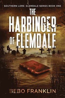 bokomslag Harbinger of Elemdale