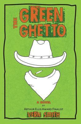 Vern Smith - Green Ghetto, Häftad