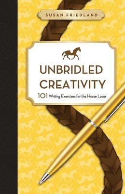 bokomslag Unbridled Creativity